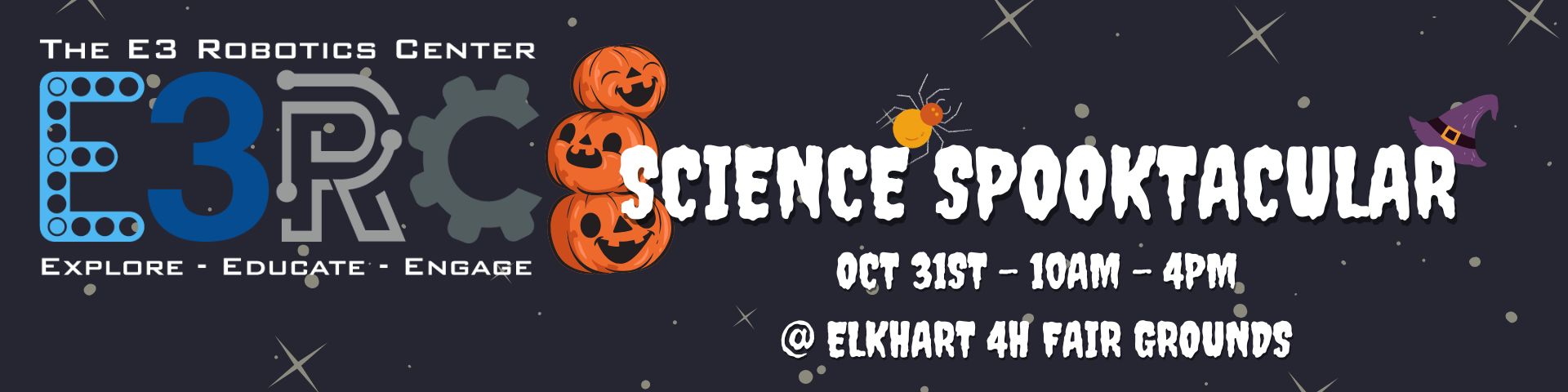Science Spooktacular, October 31st, 10 AM to 4 PM at the Elkhart County 4H Fairgrounds